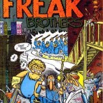 Freak Bros. #1 by Gilbert Shelton