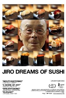 “Jiro Dreams of Sushi”: a Couple of Thoughts