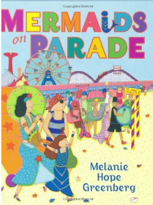 "Mermaids on Parade" by Melanie Hope Greenberg